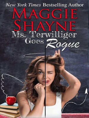 cover image of Ms. Terwilliger Goes Rogue